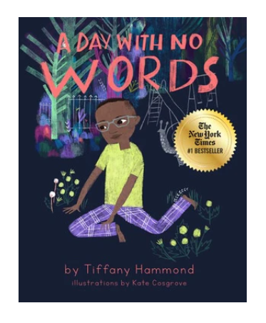 Picture of a book with a boy with glasses sitting in flowers with tree's a black background, and the words "A Day with No Words" above his head