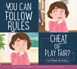 The book cover of "You Can Follow Rules: Cheat or Play Fair?"A cartoon character covering her eyes.