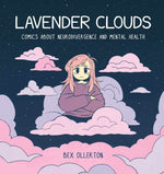 On the cover of "Lavender Clouds" is a floating pink figure on purple and pink clouds against a starry sky.