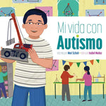 The book cover of "Mi Vida Con Autismo"