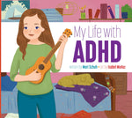 The book cover of My Life With ADHD. A cartoon child playing the ukelele in a bedroom.