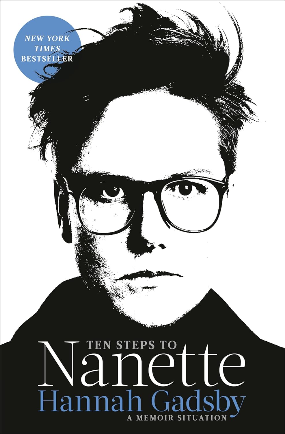 The cover of "Ten Steps to Nanette: A Memoir Situation."