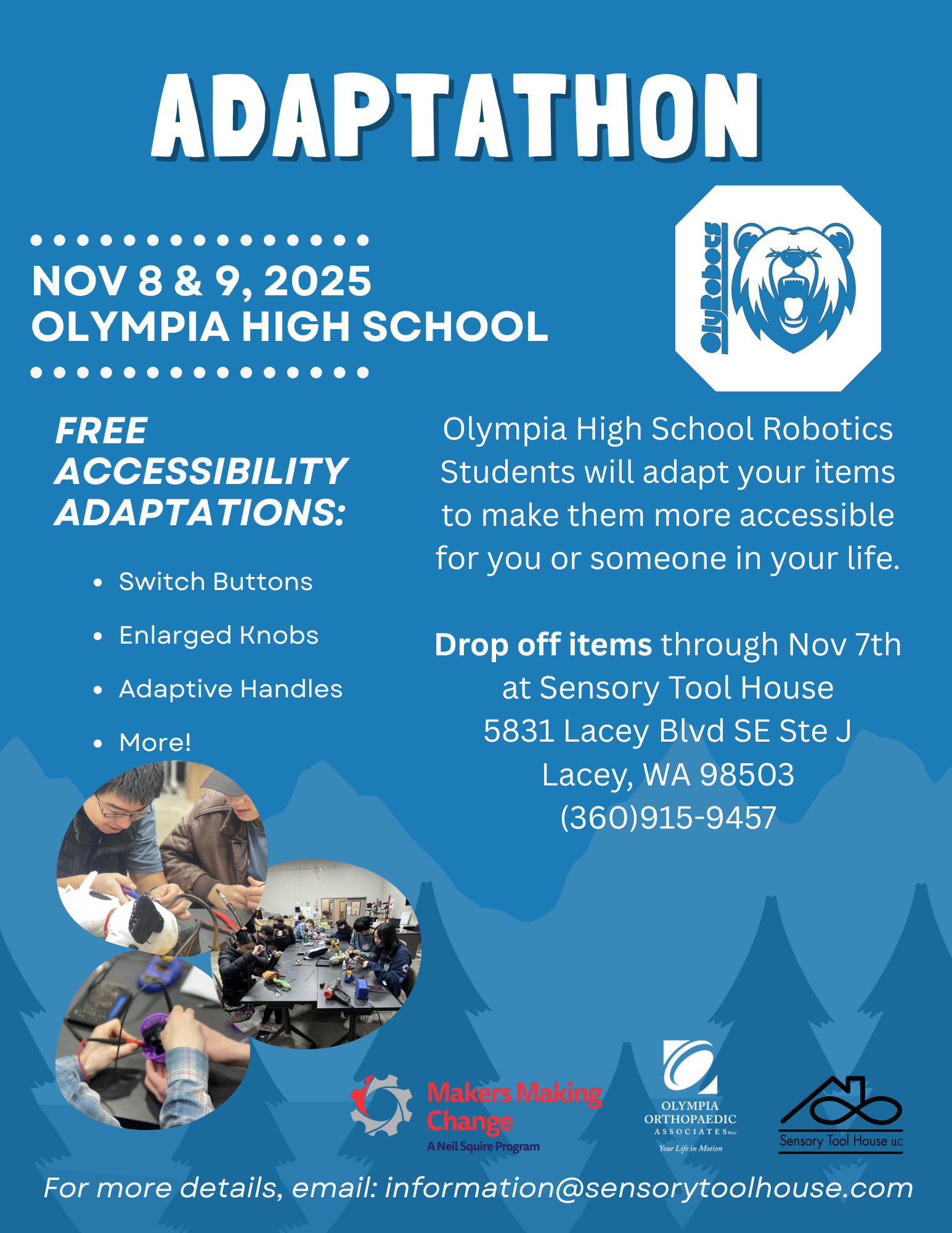 Blue flyer with information about the event. Three photos with students adapting toys for switch buttons for accessibility.