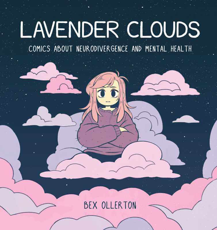 On the cover of "Lavender Clouds" is a floating pink figure on purple and pink clouds against a starry sky.