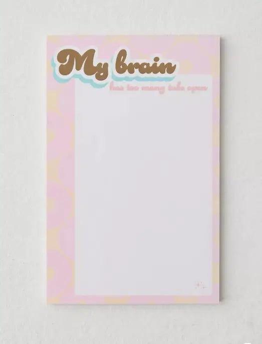 My Brain Has Too Many Tabs Open! 5x8" Notepad.