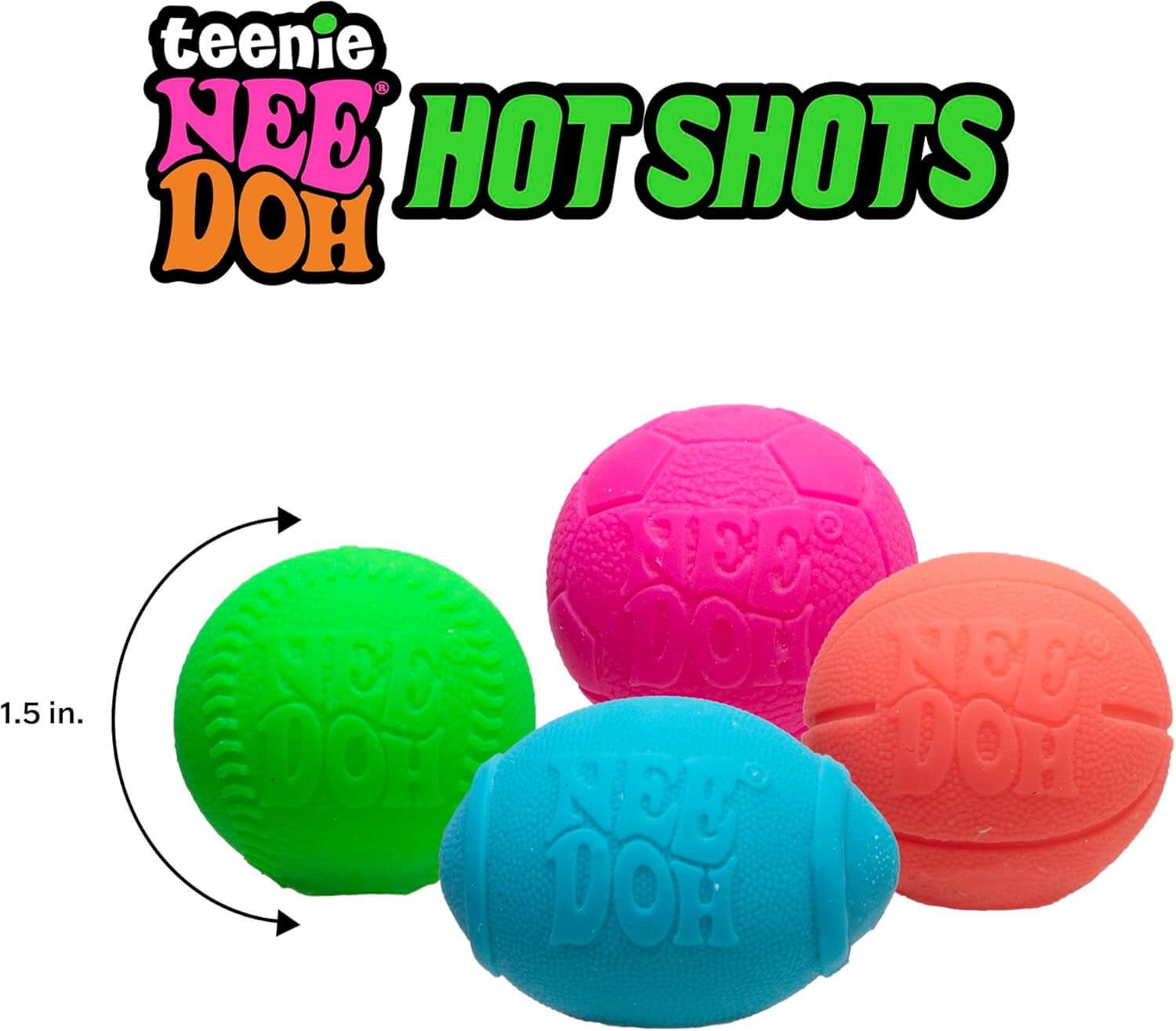 An infographic showing the 1.5" diameter of the Teenie Nee Doh Hot Shots.