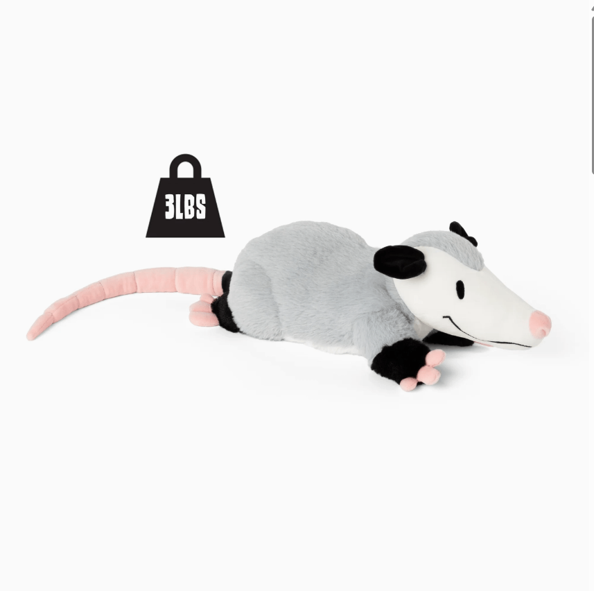 The 3 lb Weighted Opossum Plush.