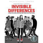The cover of "Invisible Differences: A Story of Autism, Adulting, and Living Life in Full Color," by Julie Dachez.
