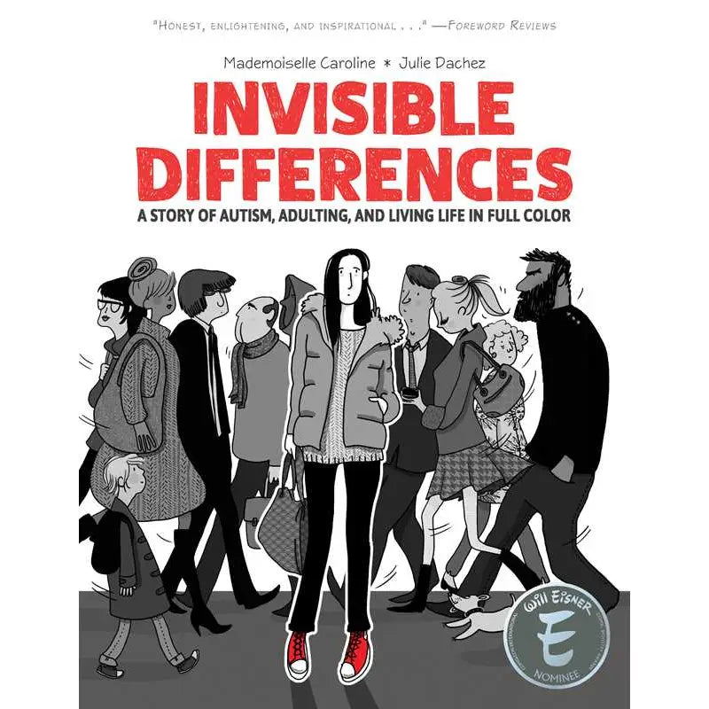 The cover of "Invisible Differences: A Story of Autism, Adulting, and Living Life in Full Color," by Julie Dachez.