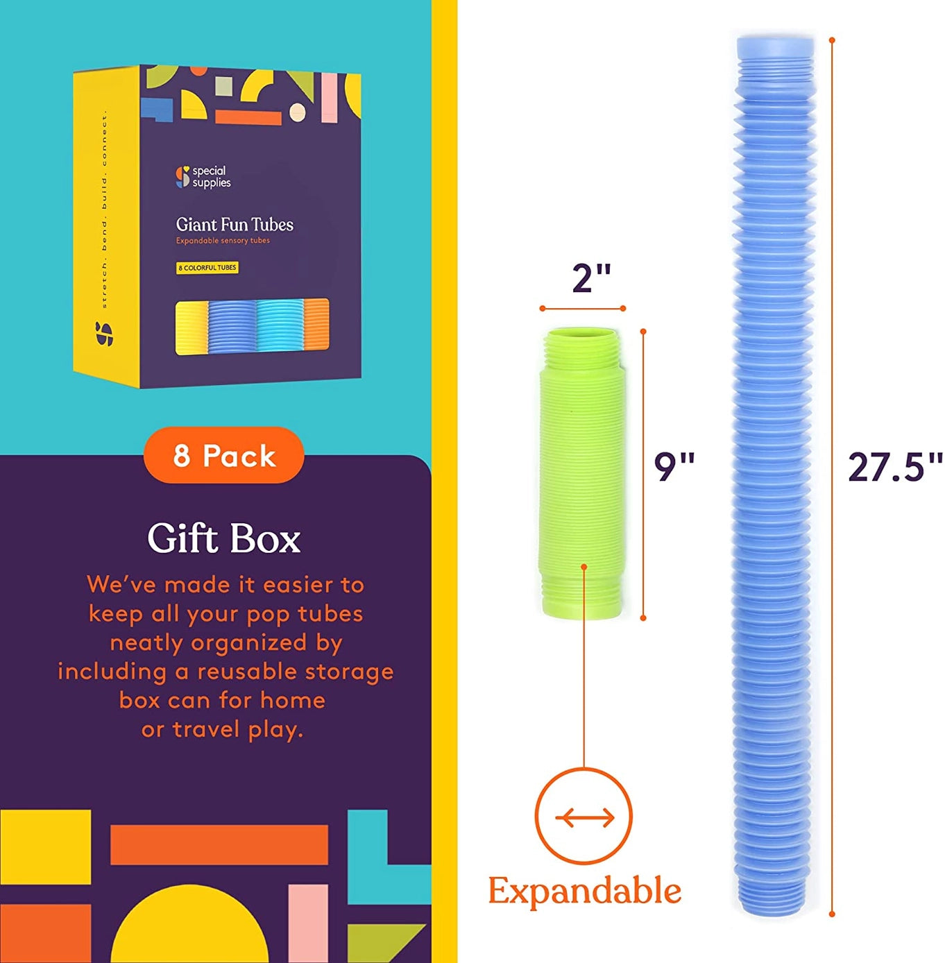 The Giant Pop Tubes expand from 9" to 27.5".