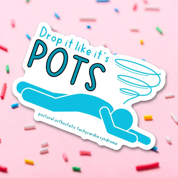 The Drop It Like It's POTS Vinyl Sticker on a pink background covered in sprinkles.