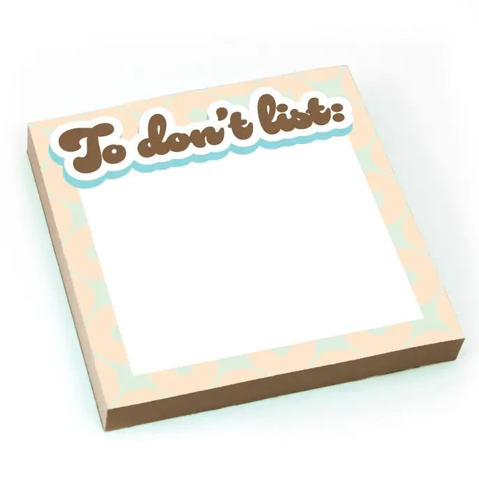 To Don't List - 3x3" Sticky Notes (50 Sheets).