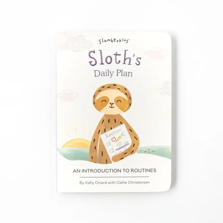The cover of Slumberkins Hazel Sloth Snuggler's board book: "Sloth's Daily Plan: An Introduction to Routines."