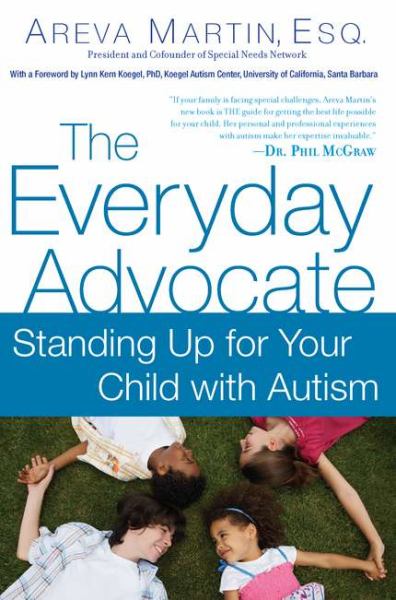 The cover of The Everyday Advocate: Standing Up for Your Child with Autism