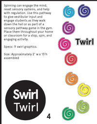 The Swirl Twirl Sensory Pathway.